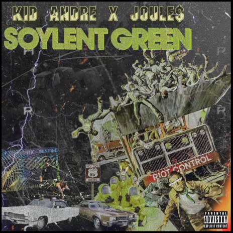 Soylent Green ft. JOULE$