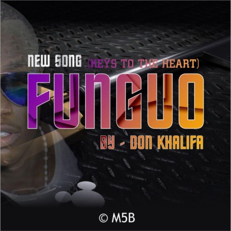 Funguo (Keys To The Heart) | Boomplay Music