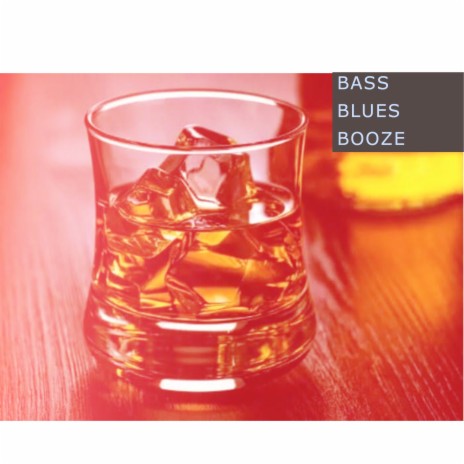 Bass, Blues and Booze ft. Pooja Mazoomdar & Usama Allati | Boomplay Music