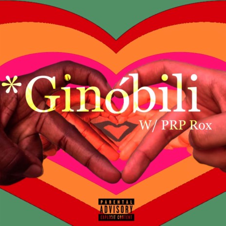 Ginobili ft. Prp ROX & Raymond Trey | Boomplay Music
