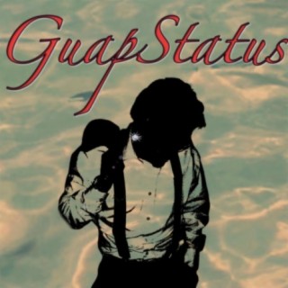 GuapStatus