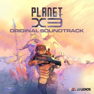 Planet X3 (Original Soundtrack)