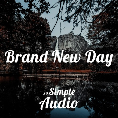 Brand New Day | Boomplay Music