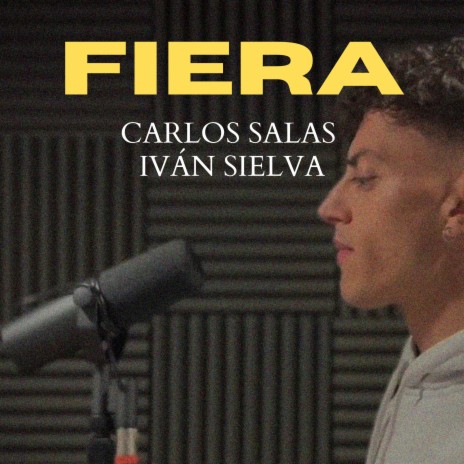 Fiera ft. Iván Sielva | Boomplay Music