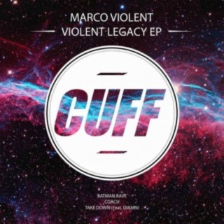 Violent Legacy EP