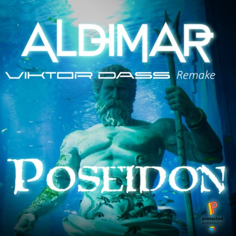 Aldimar-Poseidon (Viktor Dass Remake) ((Viktor Dass Remake)) ft. Viktor Dass | Boomplay Music
