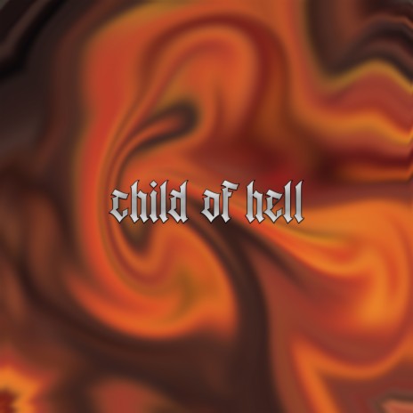 Child of Hell