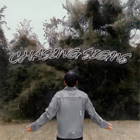 Chasing Signs | Boomplay Music