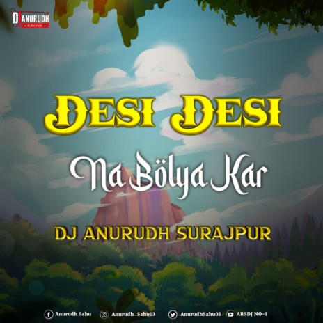Desi Desi Na Bolya Kar (Instrumental)