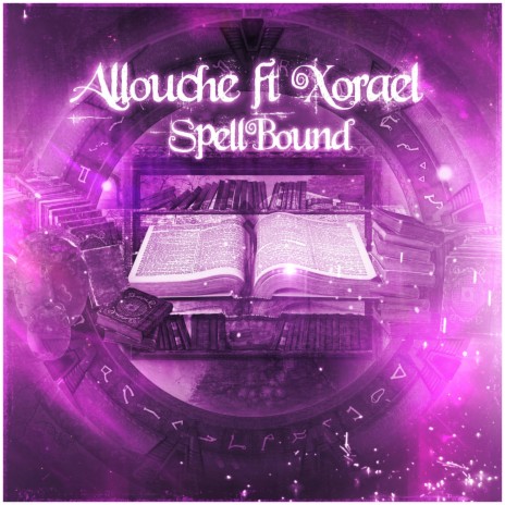 SpellBound (feat. Xorael) | Boomplay Music