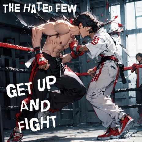 Get Up and Fight!