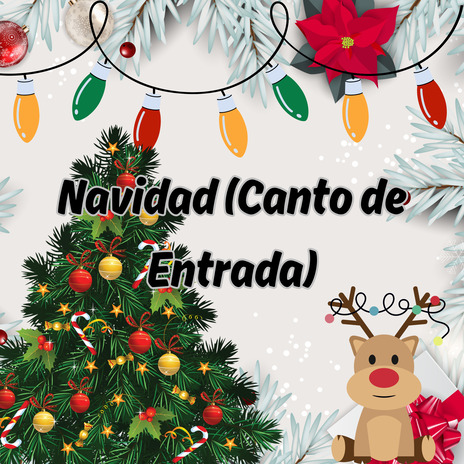 Navidad (Canto de Entrada) ft. GRUPO MUSICAL EL RAPTO | Boomplay Music