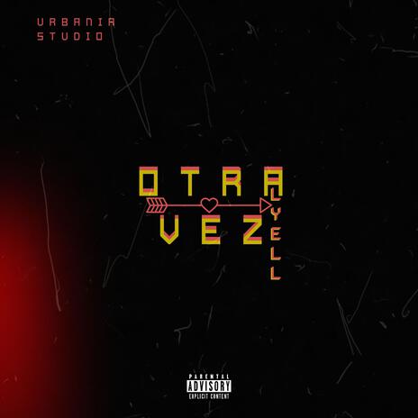 Otra Vez | Boomplay Music