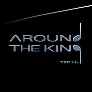 Around the King