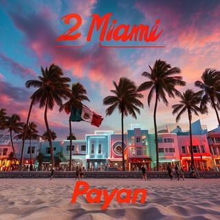 2 Miami