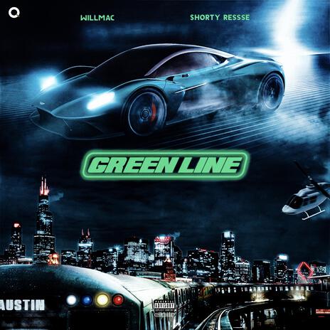 Green Line ft. Shortyresse | Boomplay Music