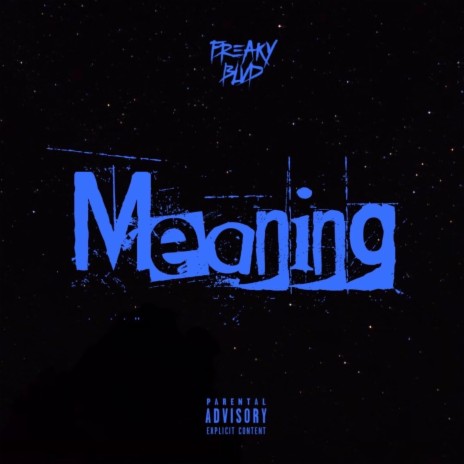 Meaning | Boomplay Music