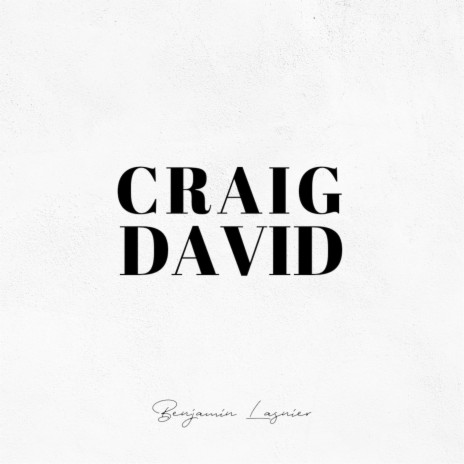 Craig David | Boomplay Music