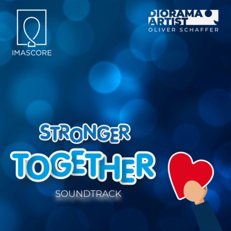 Stronger Together (Instrumental) ft. Oliver Schaffer | Boomplay Music