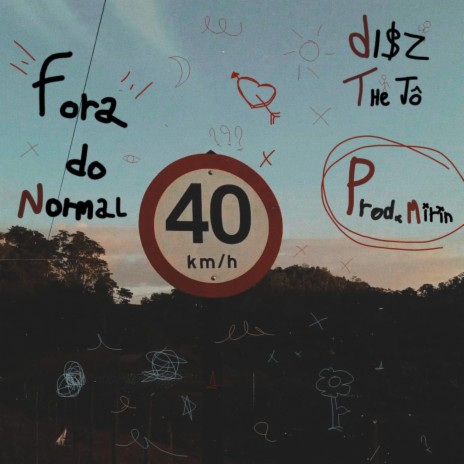 Fora Do Normal ft. O Jô & Prod. Mirin | Boomplay Music