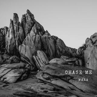 Chase Me lyrics | Boomplay Music