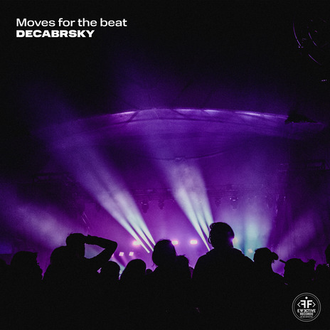 Moves for the Beat | Boomplay Music