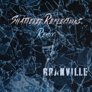 Shattered Reflections (Remix) lyrics | Boomplay Music