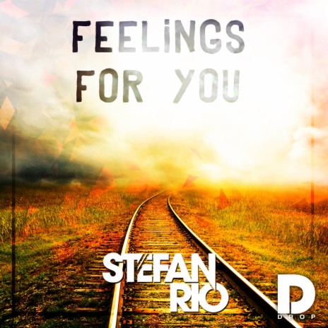 Feelings for You (Radio Edit) | Boomplay Music