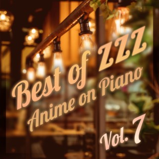 zzz - Anime on Piano