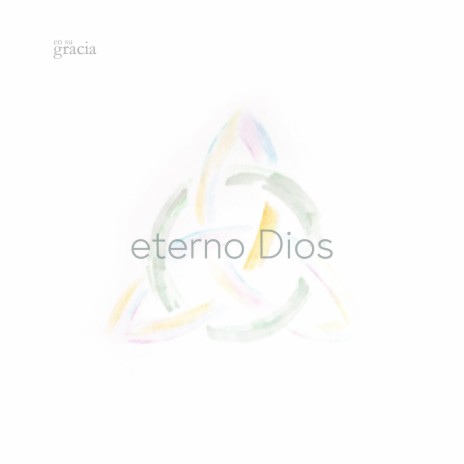 Eterno Dios | Boomplay Music