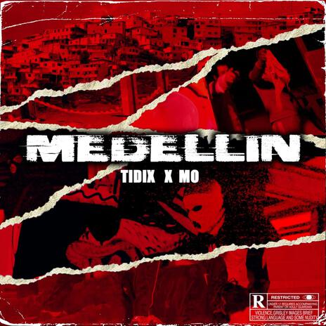 MEDELLÍN ft. MO | Boomplay Music