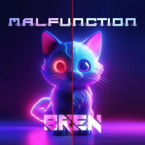 Malfunction | Boomplay Music