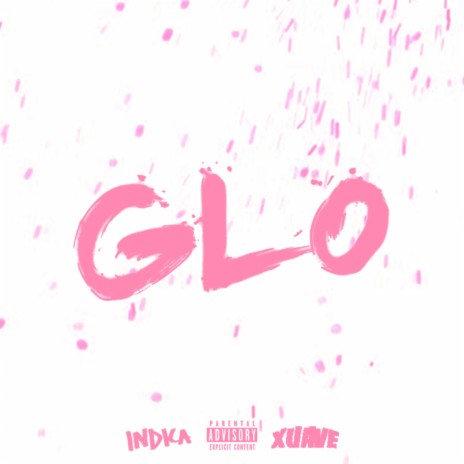 GLO (feat. INDICA)