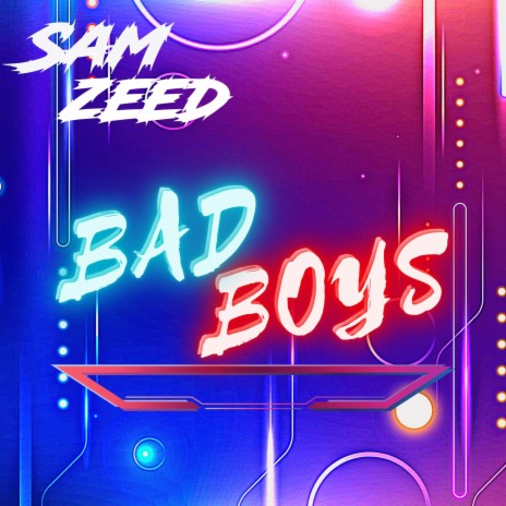 Bad Boys | Boomplay Music