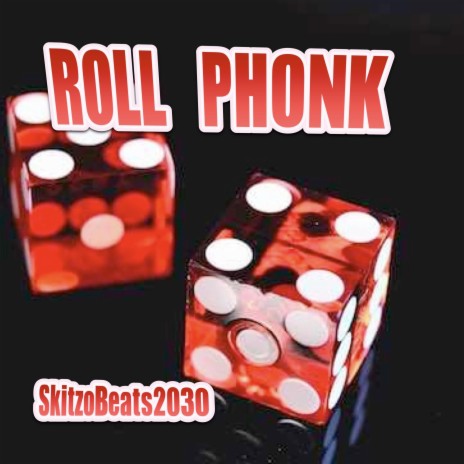 Roll Phonk