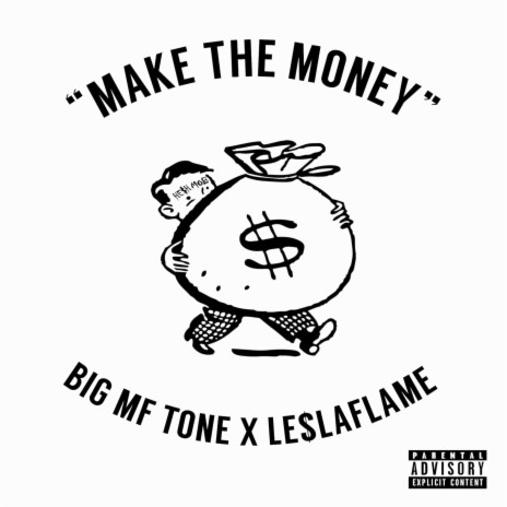 Make the Money ft. Le$laflame | Boomplay Music