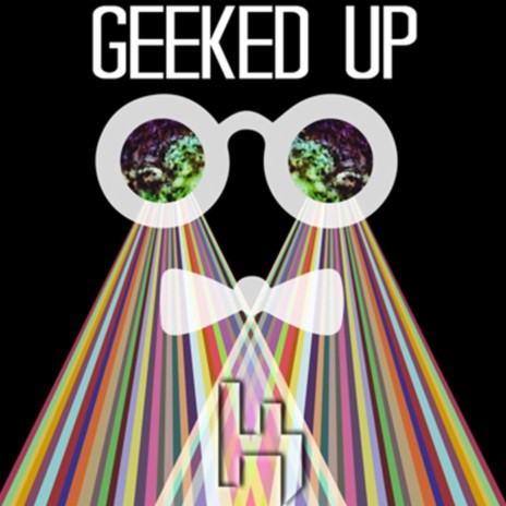 Geeked Up | Boomplay Music