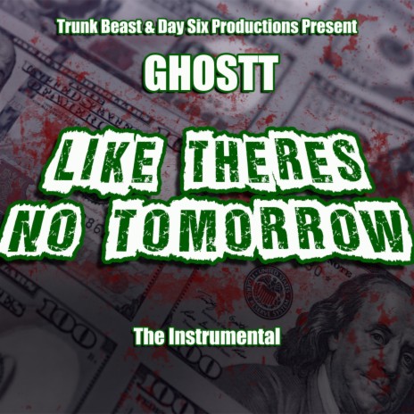Like There's No Tomorrow (Instrumental) | Boomplay Music