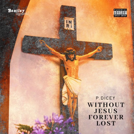 Without Jesus Forever Lost | Boomplay Music