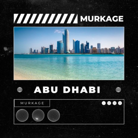 Abu Dhabi | Boomplay Music