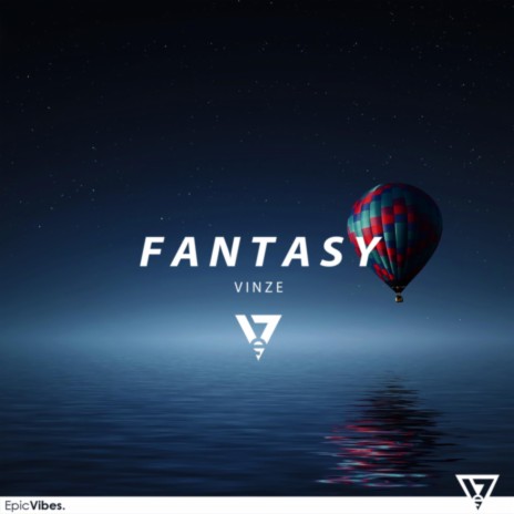 Fantasy | Boomplay Music