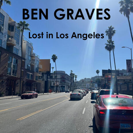 Lost in Los Angeles | Boomplay Music