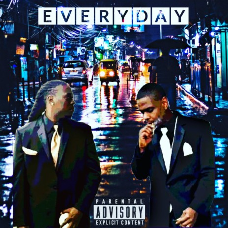 Every Day ft. AR Reese | Boomplay Music