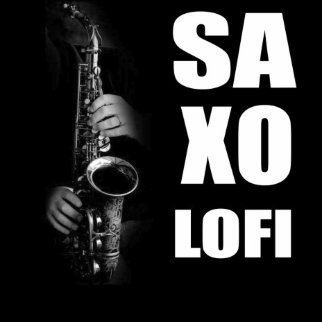 Sax love ft. Lofi Hip-Hop Beats | Boomplay Music