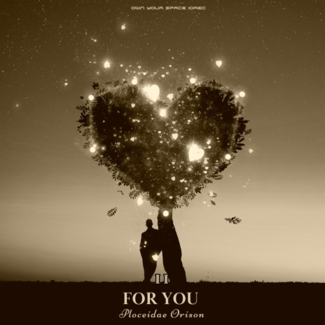 For You II (Extended Version)