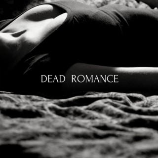 Dead romance