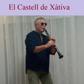El castell de Xàtiva (Special Version)
