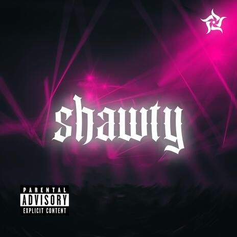 Shawty | Boomplay Music