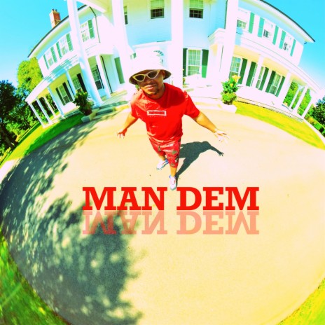 Man Dem | Boomplay Music