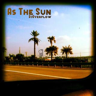 As the Sun